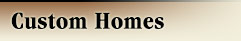 Custom Homes